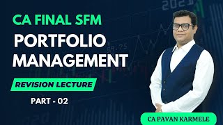 Portfolio Management Revision Part 2 CA Final SFM