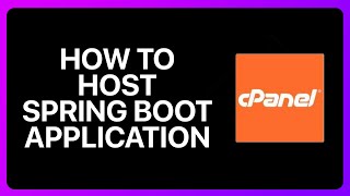 How To Host Spring Boot Application On cPanel Tutorial