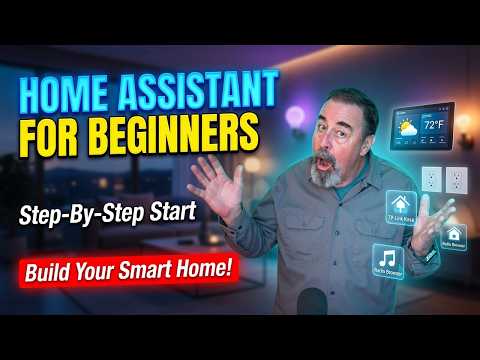 Home Assistant for Beginners: Your Step-By-Step Start