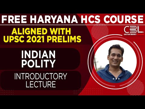 FREE HCS 2021 Course INDIAN POLITY Introductory Lecture HCS EXECUTIVE COURSE ALIGNED WITH UPSC 2021 - FREE HCS 2021 Course INDIAN POLITY Introductory Lecture HCS EXECUTIVE COURSE ALIGNED WITH UPSC 2021