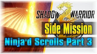 Fix My Sword!!! | Shadow Warrior 2 #7 | [Side Mission] [Ninja'd Scrolls Part 3]