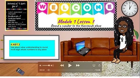 Module 1 Lesson 7 -4.NBT.3