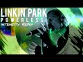 Linkin Park POWERLESS Intensity Remix mp3