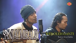 Sanjay Miralby - Wes Oleh Ganti | Dangdut ( Music Video)