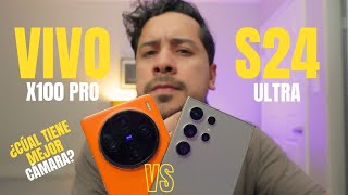 Vivo X100 PRO vs Samsung S24 Ultra ¿El mejor android de año? No te dejes ENGAÑAR ✅