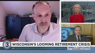 Wisconsin's looming retirement crisis