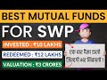 3 best mutual funds for swp          best mutual funds