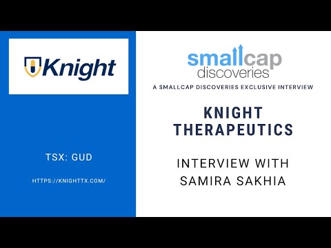Knight Therapeutics (TSX: GUD) Interview with CEO Samira Sakhia