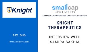 Knight Therapeutics (TSX: GUD) Interview with CEO Samira Sakhia