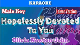 Video thumbnail of "Hopelessly Devoted To You by Olivia Newton - John (Karaoke : Male Key : Lower Version)"