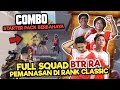 PUBLIC DI BUAT SURRENDER LANGSUNG LIAT FULL SQUAD BTR RA PEMANASAN DI CLASSIC ?!! - Microboy