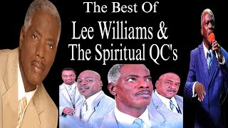 DOWN THROUGH THE YEARS WITH LEE WILLIAMS & THE SPIRITUAL QC'S 
