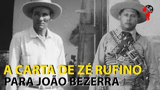 A CARTA DE ZÉ RUFINO PARA JOÃO BEZERRA | CNL | 1517