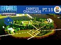 CAMPUS CHALLENGE Part 15 - Cities Skylines
