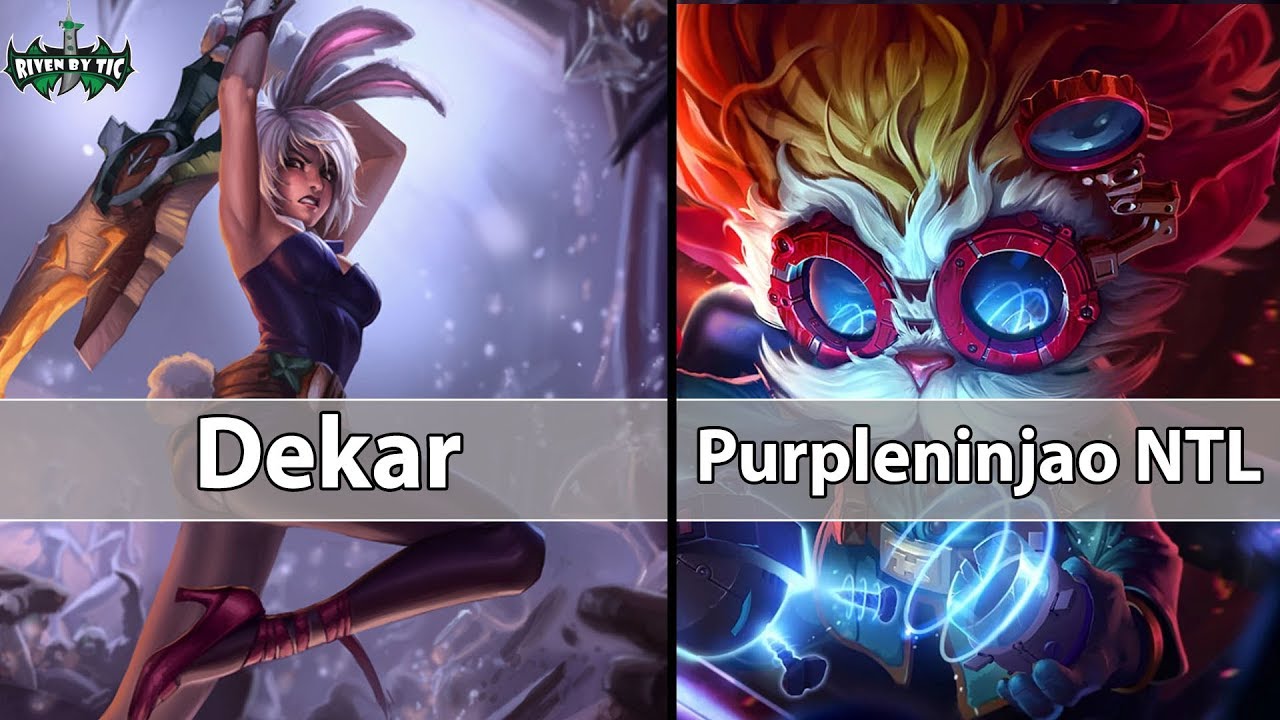 🔴[ Dekar ] Riven vs Heimerdinger [ Purpleninjao NTL ] Top - Dekar- Challenger Best Riven