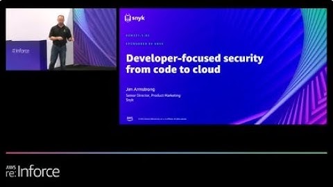 AWS re:Inforce 2022 - Developer-focused security from code to cloud (Sponsored by Snyk)(DEM221-S-R2)
