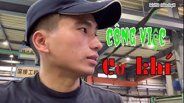 công việc cơ khí tại nhật ||cuộc sống lao động nhật bản||