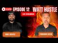 Eddie Benitez CONFIRMED for Watt Hustle Dash Battle! 🔥 + Sponsors Revealed (Watt Hustle Episode 12)