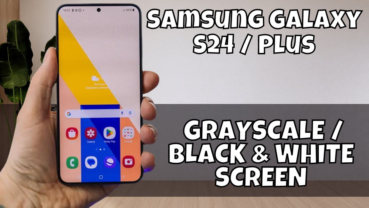 4 Ways To Fix GRAYSCALE / BLACK & WHITE SCREEN on Samsung Galaxy S24