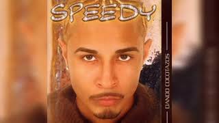 (07) En tí me paso pensando - Sir Speedy ft Great Kilo. (Dando cocotazos)