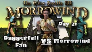 Morrowind - Time For A Daggerfall Fan to See Why Everyone Loves This Game!  Day 3 screenshot 5