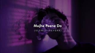 Download Lagu Mujhe Peene Do (Slowed + Reverb) Song by Zuhaib Sheikh MP3