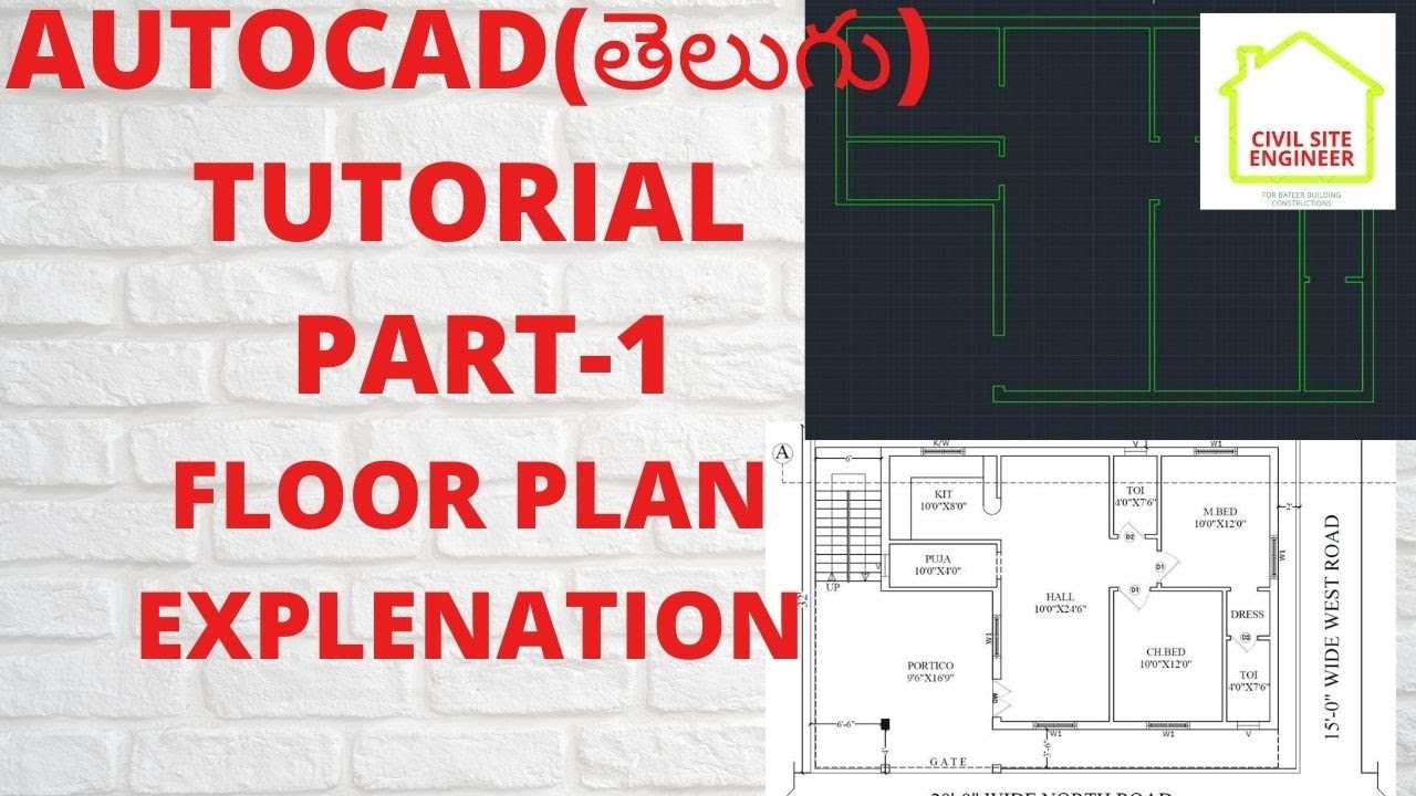 AUTO CAD TUTORIAL FOR BEGINEER PART 1 IN TELUGU ll  FLOOR PLAN IN AUTO CAD