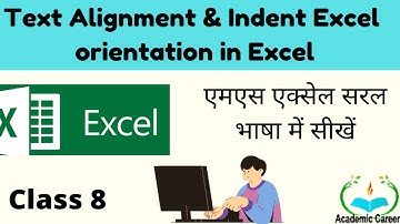 Text Alignment in Excel | Indent & Orientation Advance Excel | Excel Home Tab