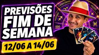 HORÓSCOPO do FIM DE SEMANA 12/06 A 14/06 | TODOS OS SIGNOS