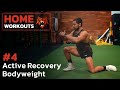 Active Recovery Bodyweight Home Workout