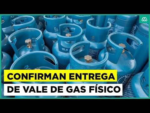 Confirman entrega de vale físico de gas tras polémica en Chile