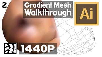 Gradient Mesh Advanced Tutorial - Learn Realistic Drawing (Adobe Illustrator) - Face (Episode 2)