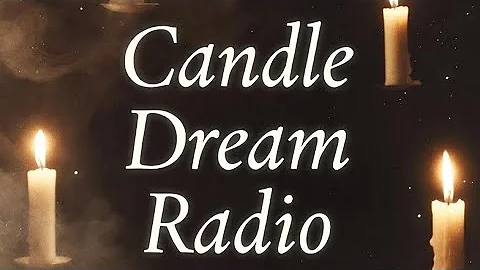 Candle Dream Radio: Arreqqana Broadcast Vision