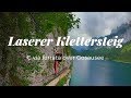 Laserer Alpin Klettersteig [GoPro7][4K][2019]