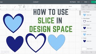 How to Slice in Cricut Design Space