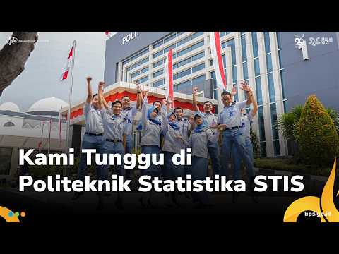 Kami Tunggu di Politeknik Statistika STIS