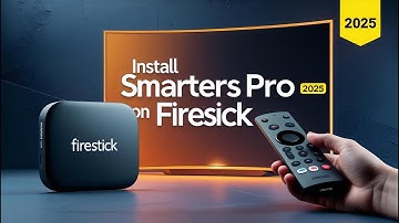 How To Install Smarters Pro on Firestick 2025 (Step by Step Guide)