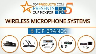 Best Wireless Microphone System Reviews  – How to Choose the Best Wireless Microphone System
