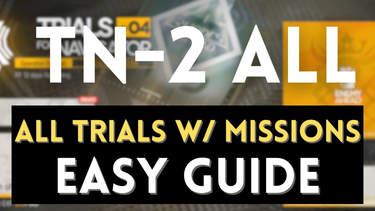 Tnav Guide Book Tutorial TN-2 All Stages & Missions Easy Guide! Trials of Navigator #04 ...