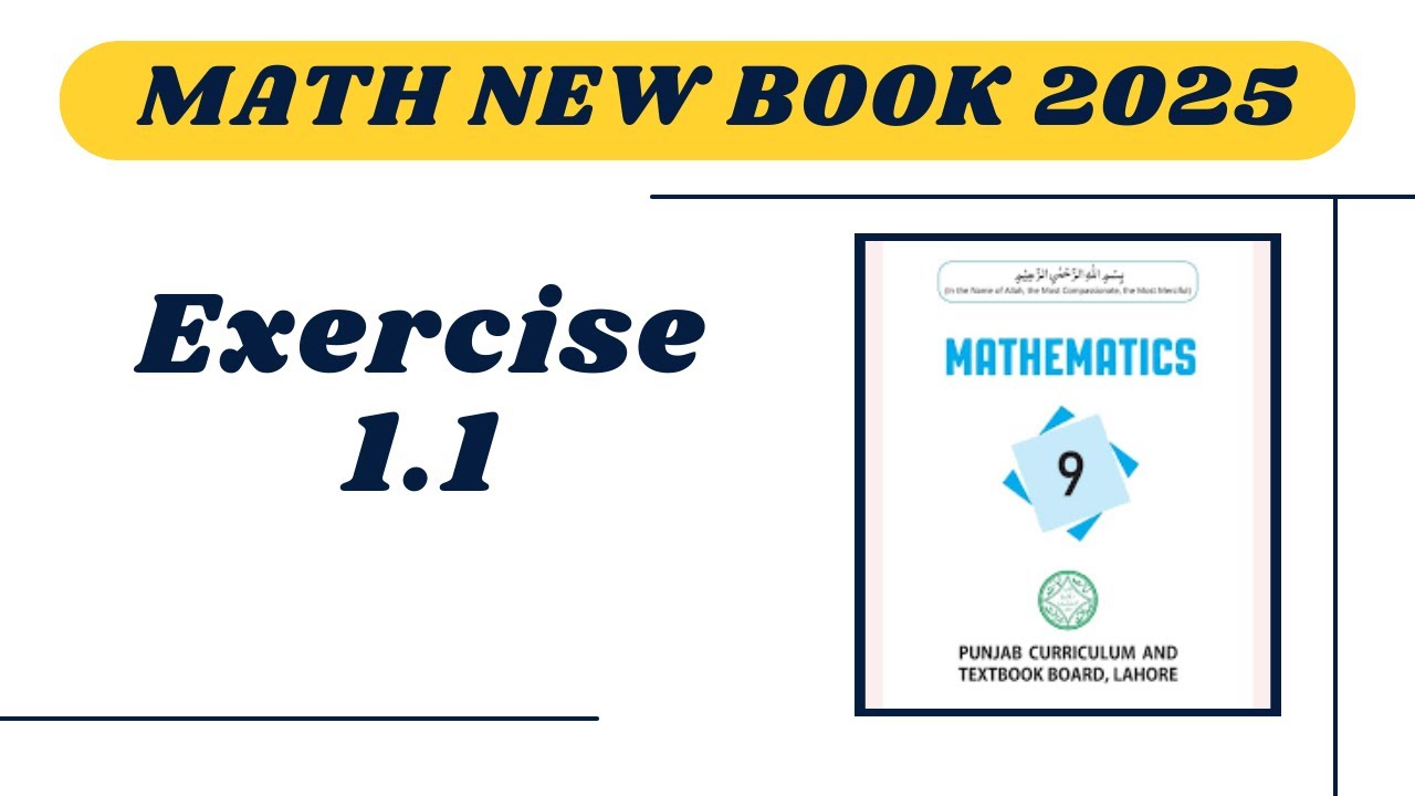 Class 9th Math New Book 2025 Exercise 1.1 || National Curriculum of ...