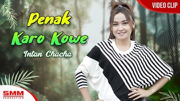 Intan Chacha - Penak Karo Kowe (OFFICIAL VIDEO) {DJ ANGKLUNG}