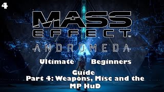 Mass Effect Andromeda Multiplayer: Ultimate Beginners Guide (4/5)