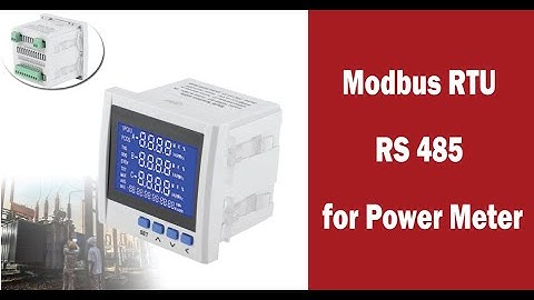 Modbus RTU RS 485 for Power Meter