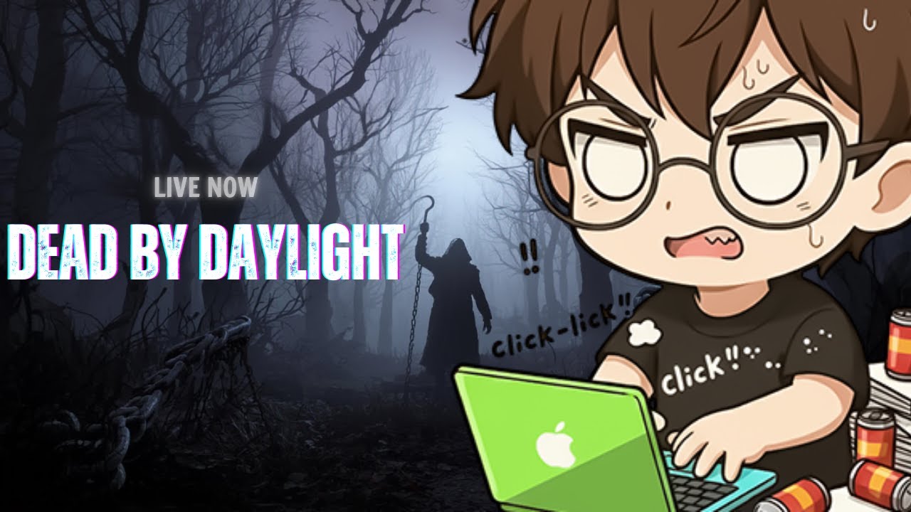 (SHORT STREAM) DBD THEN LATER REACTIONS 