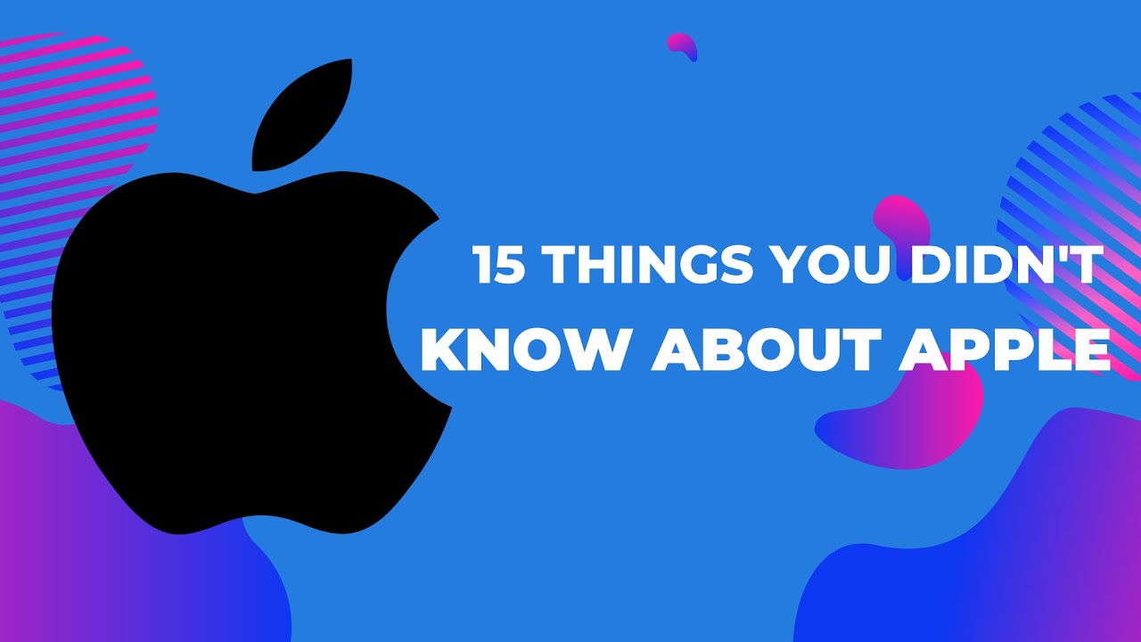 15 Things You Didn't Know About Apple Inc. |Premium 10 - YouTube