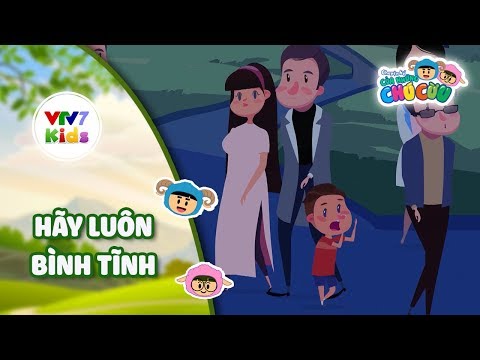 Hãy luôn bình tĩnh - Ứng xử thông minh