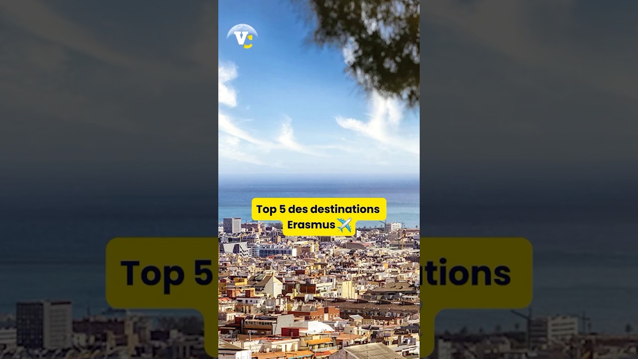 ✈️Top 5 des destinations Erasmus⛱️