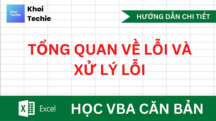 Bẫy lỗi và báo lỗi trong vba excel