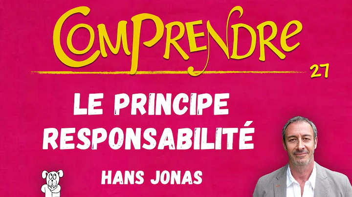 ClaP3' #27  Le PRINCIPE RESPONSABILIT en 6 minutes...