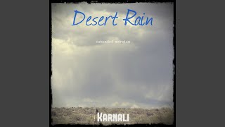 Desert Rain (Extended Version) - Karnali